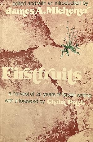 Firstfruits: A Harvest of 25 Years of Israeli Writing
