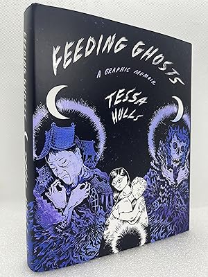 Feeding Ghosts: A Graphic Memoir (Signed First Edition)