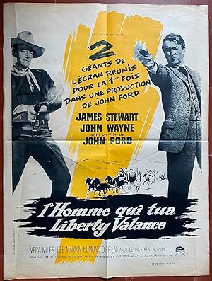 Affiche originale cinéma L'HOMME QUI TUA LIBERTY VALANCE John Ford JOHN WAYNE James Stewart