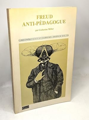 Freud Anti Pédagogue
