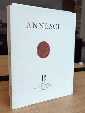 Annesci N° 12 - Le rôle d'Annecy aux XVe et XVIe siècles - Jacques de Savoie au service de la Fra...