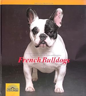 French Bulldogs (Breed Profiles Series)