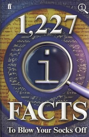 1,227 QI Facts To Blow Your Socks Off :