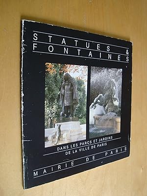 Statues & fontaines dans les parcs et jardins de la Ville de Paris