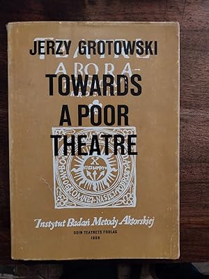 Towards a Poor Theatre. Preface by Peter Brook
