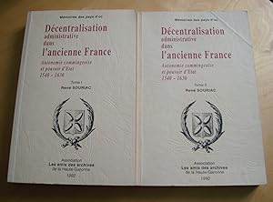 Décentralisation administrative dans l'ancienne France Autonomie commingeoise et pouvoir d'état 1...