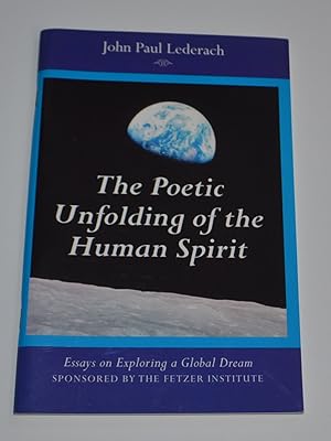 The Poetic Unfolding of the Human Spirit