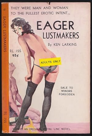 Eager Lustmakers
