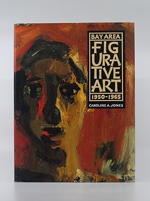 Bay Area Figurative Art: 1950-1965