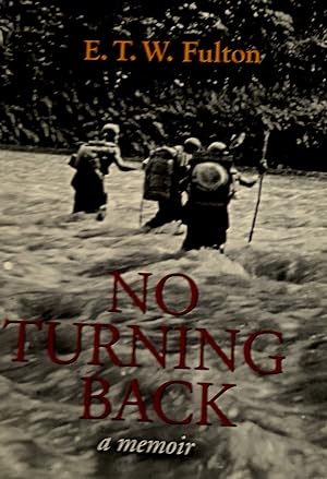 No Turning Back: A Memoir.