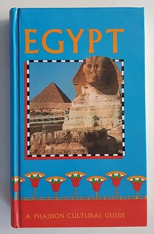 Egypt (A Phaidon Cultural Guide)