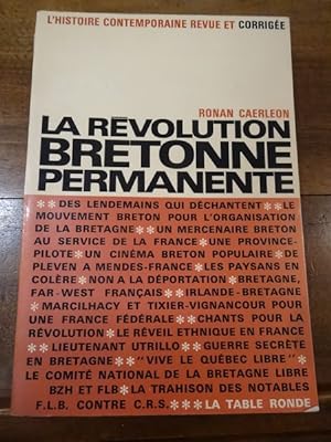 La Révolution bretonne permanente.