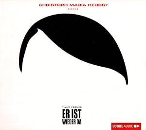 Er ist wieder da; von Timur Vermes - Gelesen von Christop Maria Herbst - 6 Audio-CD's - Bearbeite...