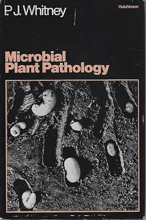 Microbial Plant Pathology [Peter Moore's copy]