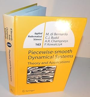 PIECEWISE-SMOOTH DYNAMICAL SYSTEMS Theory and Applications