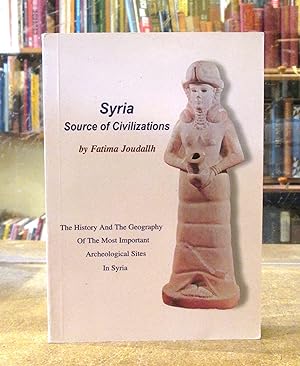 Syria: Source of Civilizations