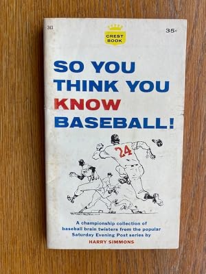 So You Think You Know Baseball! # 363