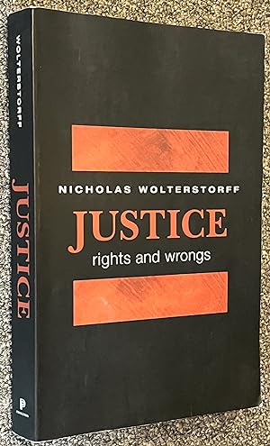 Justice; Rights and Wrongs