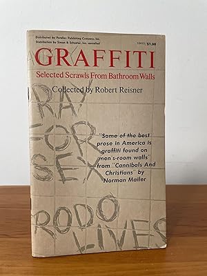 Graffiti : Selected Scrawls From Bathroom Walls