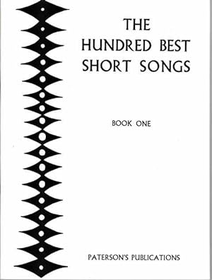 The Hundred Best Short Songs Book One [S/Ms/T/Pf Voice/Piano]