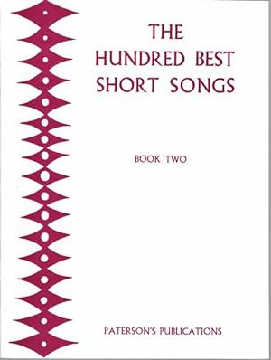 The Hundred Best Short Songs Book Two [S/Ms/T/Pf Voice/Piano]