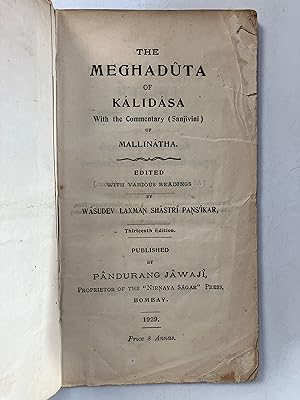 The Meghaduta of Kalidasa : with the commentary (Sanjivini) of Mallinatha