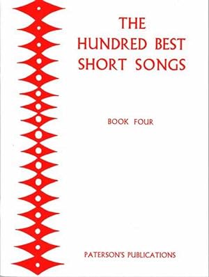 The Hundred Best Short Songs Book Four [S/Ms/T/Pf Voice/Piano]