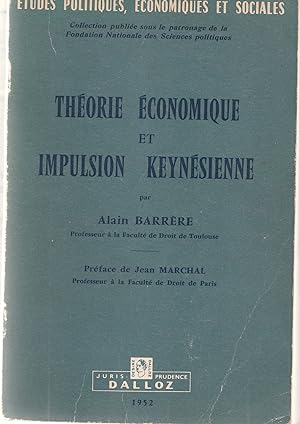 Théorie économique et impulsion keynésienne