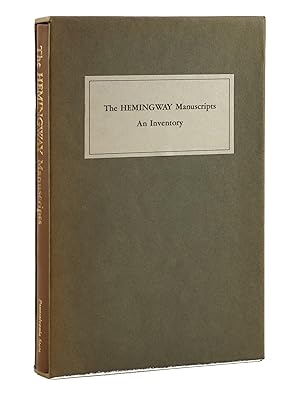 The Hemingway Manuscripts: An Inventory