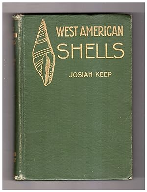 West American Shells. 1904 First Edition