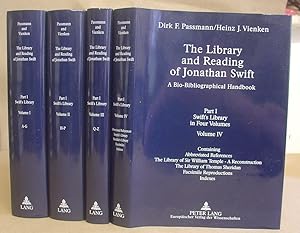 The Library And Reading Of Jonathan Swift : A Bio Bibliographic Handbook Part I : Swift's Library...