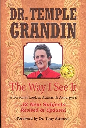 The Way I See It: 32 New Subjects; a personal look at autism and Asperger's