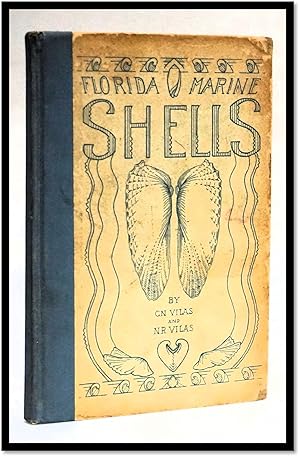 Florida Marine Shells: A Guide for Collectors of Shells of the Southeastern Atlantic Coast and Gu...