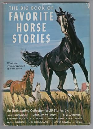 The Big Book of Favorite Horse Stories: Twenty-Five Outstanding Stories By Distinguished Authors