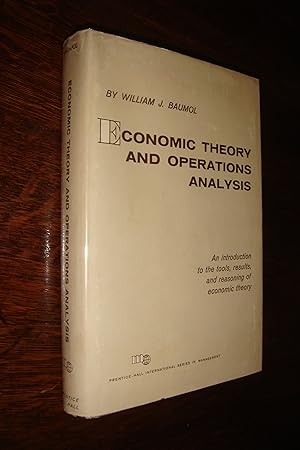 Economic Theory and Operations Analysis (first printing) : from the library of Burton G. Malkiel,...