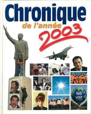 Chronique de l'ann?e 2003 - Michel Marmin