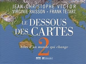 Le Dessous des Cartes : Coffret en 2 volumes : Atlas g?opolitique ; Atlas d'un monde qui change -...