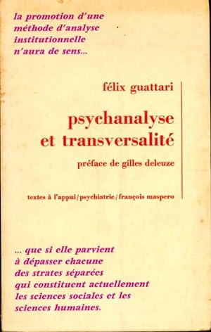 Psychanalyse et transversalit  - F lix Guattari