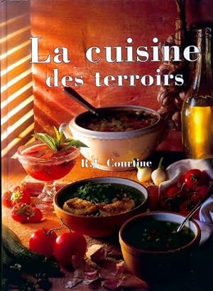 La cuisine du terroir - R.J. Courtine