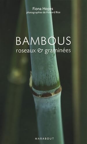 Bambous roseaux & gramin?es - Fiona Hopes