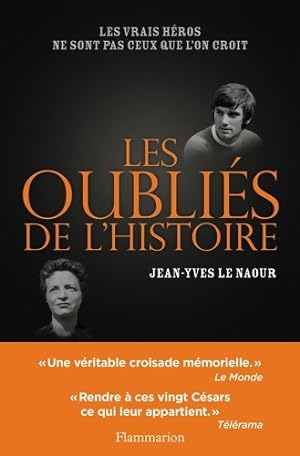 Les Oubli?s de l'Histoire - Jean-Yves Le Naour