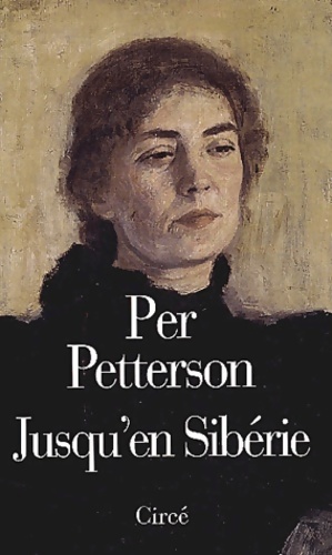 Jusqu'en siberie - Per Petterson