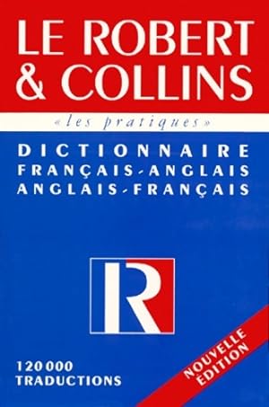 Le robert & collins. Dictionnaire fran ais-anglais/anglais-fran ais - Collectif