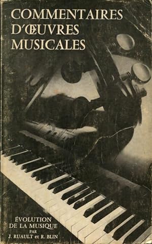 Commentaires d'oeuvres musicales - J Ruault