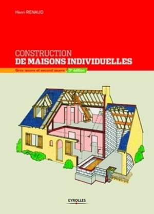Construction de maisons individuelles - Henri Renaud
