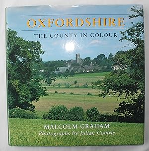 Oxfordshire : The County in Colour
