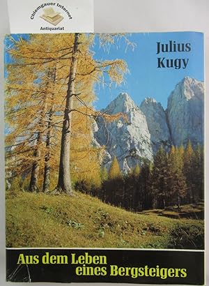 Aus dem Leben eines Bergsteigers. Mit einem Vorwort des Verlags zur veränderten Neuauflage (1968)