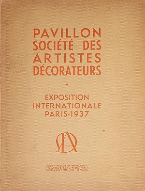 Pavillon société des artistes décorateurs. Exposition internationale Paris, 1937.