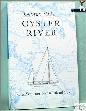 Oyster River: One Summer on an Inland Sea