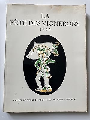 La Fête des Vignerons 1955.